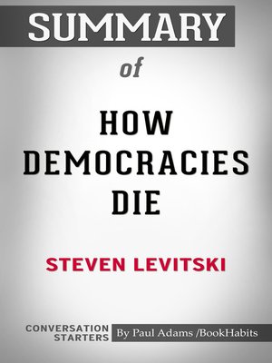 cover image of Summary of How Democracies Die